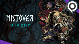 Mistover : Une date de sortie dévoilée - gamescom 2019