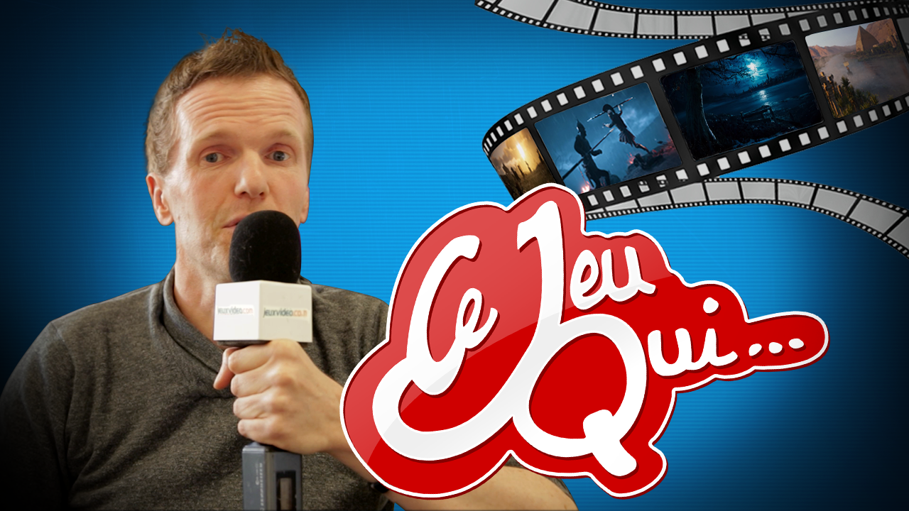 Ce jeu qui... a le meilleur trailer