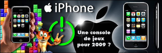 L'iPhone : une console de jeu pour 2009 ?