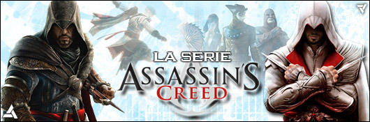 La série Assassin's Creed