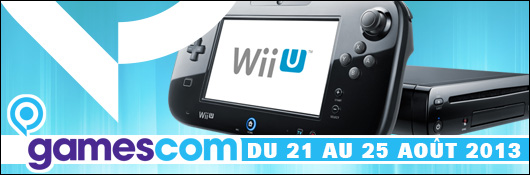 GC 2013 - L'actualité Wii U