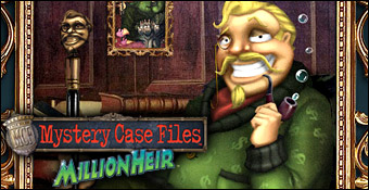 Mystery Case Files : Millionheir
