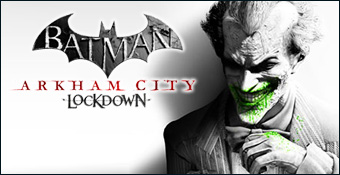 Batman Arkham City : Lockdown