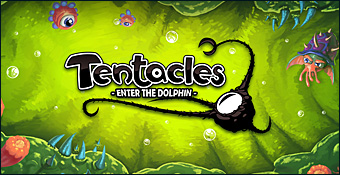 Tentacles : Enter the Dolphin