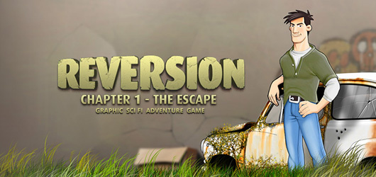 Reversion : Episode 1 - The Escape