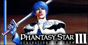 Phantasy Star III : Generations of Doom