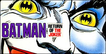 Batman : Return of the Joker