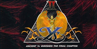 Ys II : Ancient Ys Vanished : The Final Chapter