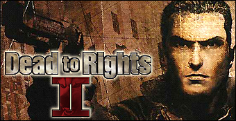 dead to rights 2 ps2