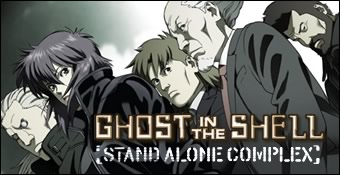 Ghost In The Shell : Stand Alone Complex