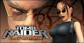 Tomb Raider : L'Ange Des Tenebres