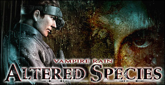 Vampire Rain : Altered Species
