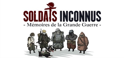 Soldats Inconnus : Mémoires de la Grande Guerre