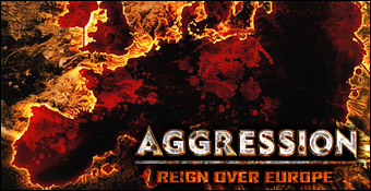 Aggression : Reign Over Europe