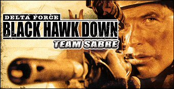 Delta Force : Black Hawk Down : Team Sabre