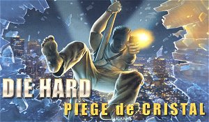 Die Hard : Piege De Cristal