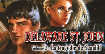 Delaware St. John - Volume 3 : La Tragedie De Seacliff