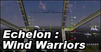 Wind Warriors : Echelon 2
