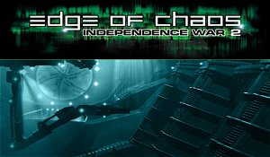 Edge Of Chaos : Independence War 2