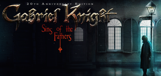 Gabriel Knight : Sins of the Fathers - 20th Anniversary Edition