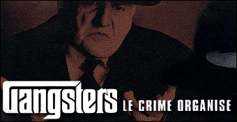 Gangsters : Le Crime Organisé
