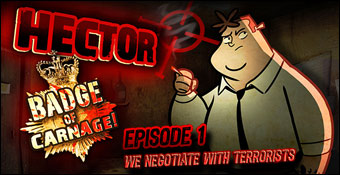 Hector : Badge of Carnage - Episode 1 - We Negociate with Terrorists