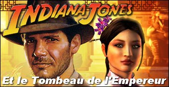 Indiana Jones Et Le Tombeau De L'Empereur
