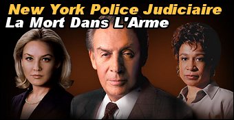 New York Police Judiciaire : La Mort Dans L'Arme