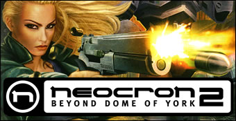 Neocron 2 : Beyond Dome Of York