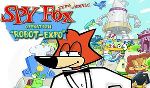 Spy  Fox : Operation Robot-Expo