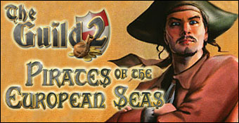 The Guild 2 : Pirates Of The European Seas