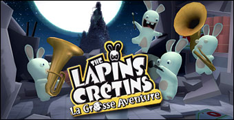 The Lapins Crétins : La Grosse Aventure