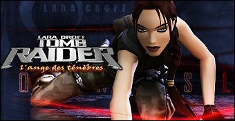Tomb Raider : L'Ange Des Tenebres