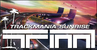 Trackmania Sunrise