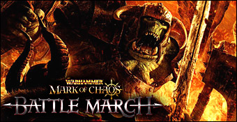 Warhammer : Mark of Chaos : Battle March