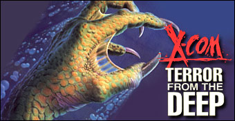 X-com : Terror from the Deep