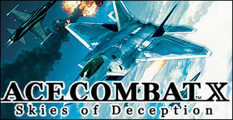 Ace Combat X : Skies Of Deception