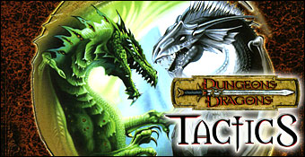 Dungeons And Dragons : Tactics