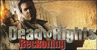 Dead To Rights : Reckoning