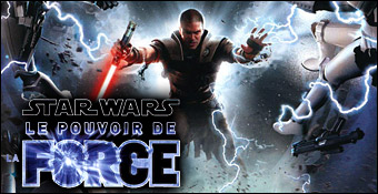 Star Wars : Le Pouvoir De La Force