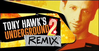 Tony Hawk's Underground 2 : Remix