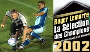 Roger Lemerre : La Selection Des Champion 2002
