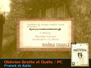 The Elder Scrolls IV : Oblivion : Grotte et Quête