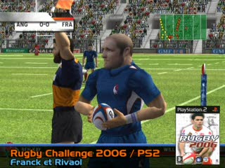 Rugby Challenge 2006 : France vs Angleterre