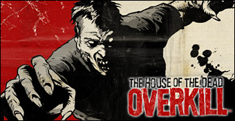 GC 2008 : The House of the Dead : Overkill