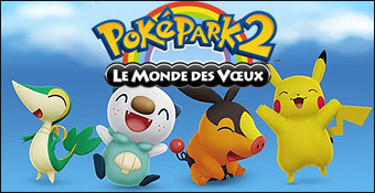 Poképark 2 : Le Monde des Voeux