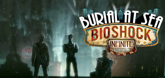 Bioshock Infinite : Tombeau Sous-Marin - 2ème partie