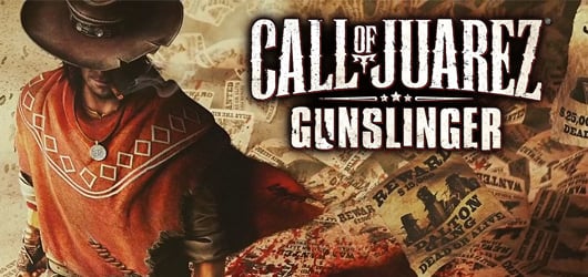 Call of Juarez : Gunslinger