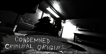 Condemned : Criminal Origins