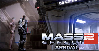 Mass Effect 2 : Arrival